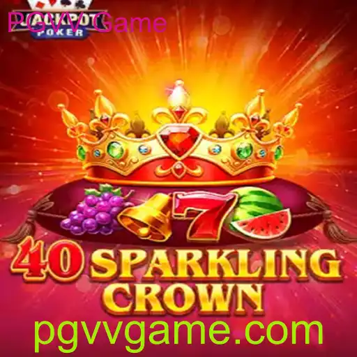 Explorando o Mundo de 40SparklingCrown: O Novo PGVV Game