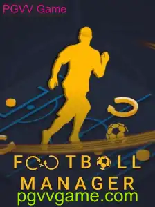 Explorando o Mundo de FootballManager: O PGVV Game
